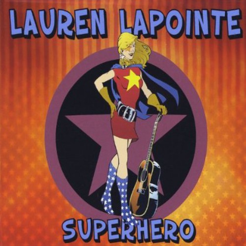 Lapointe,lauren - Superhero - Music CD