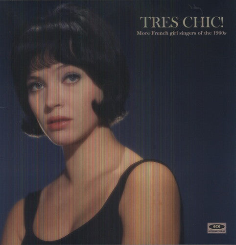 Various Artists - Tres Chic: More French Singers of the 1960's Vinyl Record