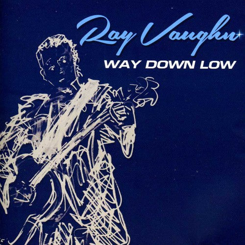 Vaughn,ray - Way Down Low - Music CD