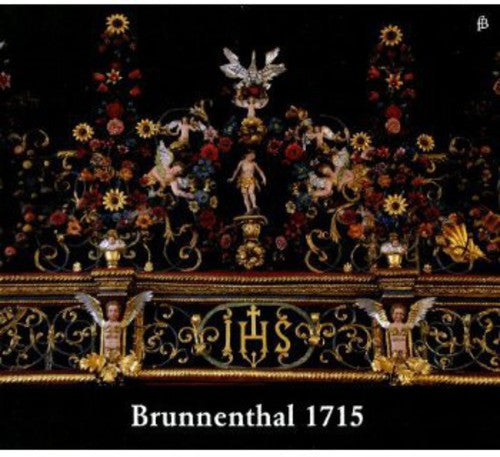 Frescobaldi / Scheidemann / Muffat / Dongois - Brunnenthal 1715 - Music CD