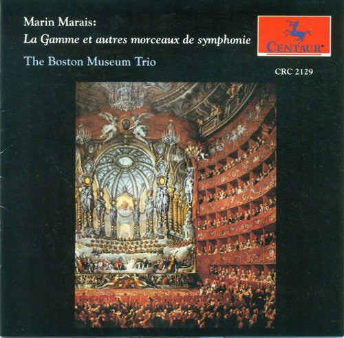 Marais / Boston Museum Trio - La Gamme Et Autre Morceaux De Symphonie - Music CD
