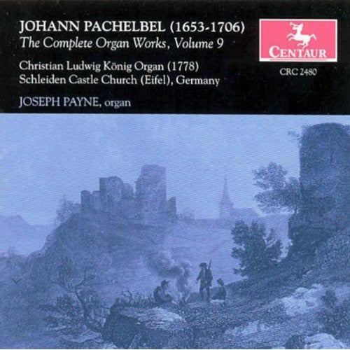 the album cover for Pachelbel / Payne - Complete Organ Works 9: Fugues on Secundi Toni