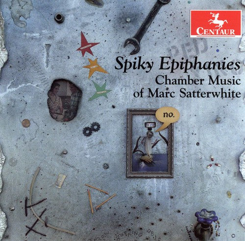 the album cover for Spiky Epiphanies - Chamber Music of Marc Satterwhite