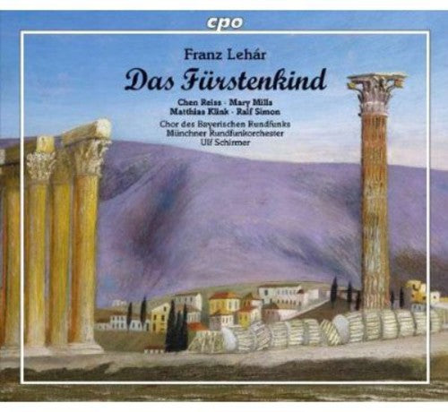 Lehar / Reiss / Mills / Klink / Simon / Schirmer - Das Fuerstenkind - Music CD