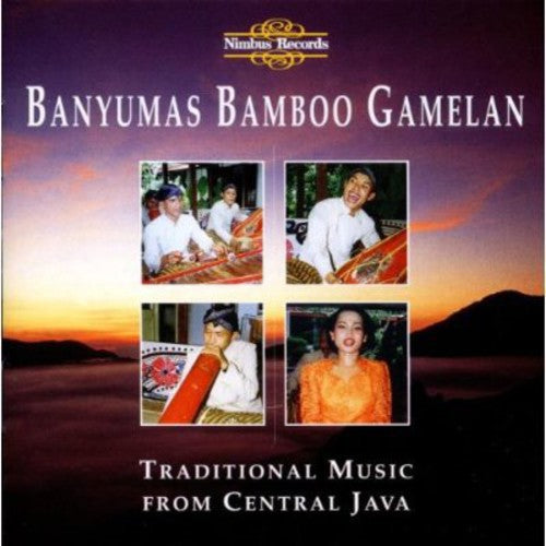 the album cover for Banyumas Bamboo Gamelan - Traditional Music from Central Java