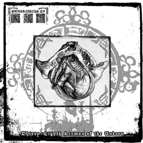 Haeresiarchs Of Dis - Thirty-eighth Sermon Of The Unborn - Music CD