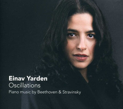 Beethoven / Yarden,einav - Oscillations - Music CD