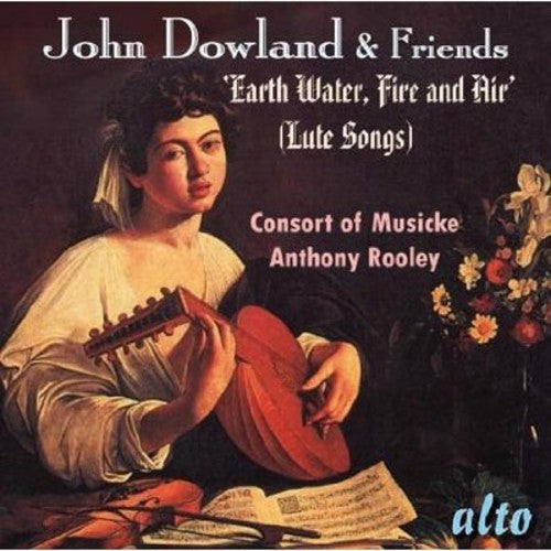 Consort Of Musicke / Rooley,anthony - John Dowland & Friends Lute Songs - Music CD