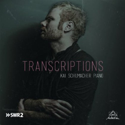 the album cover for Kai Schumacher - Transcriptions