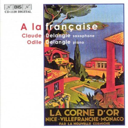 Delangle,claude & Odile - A La Francaise - Music CD