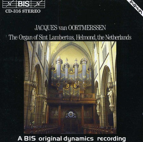 the album cover for Jacques Van Oortmerssen - Old Spanish & French Organ Music