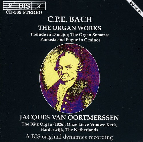 Bach,c.p.e. / Oortmerssen - Organ Works - Music CD