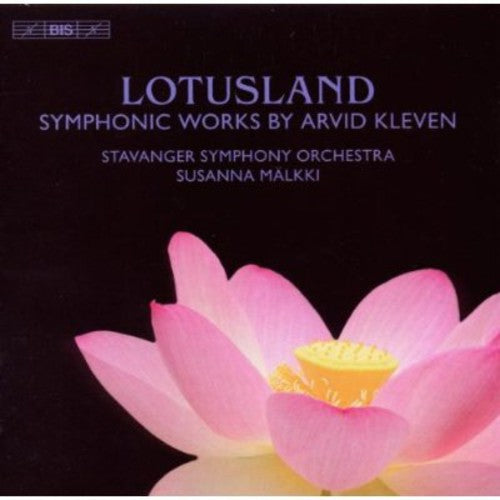 Kleven,arvid - Lotusland-symphonic Works By Arvid Kleven - Music CD