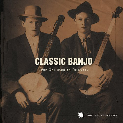 Classic Banjo from Smithsonian Folkways Music CD
