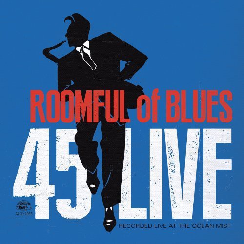 Roomful Of Blues - 45 Live - Music CD