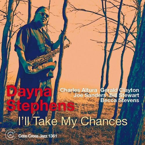 Stephens,dayna - I'll Take My Chances - Music CD