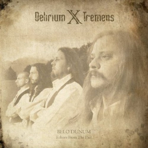 Delirium X Tremens - Belo Dunum: Echoes From The Past - Music CD