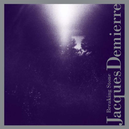 Demierre,jacques - Breaking Stone - Music CD