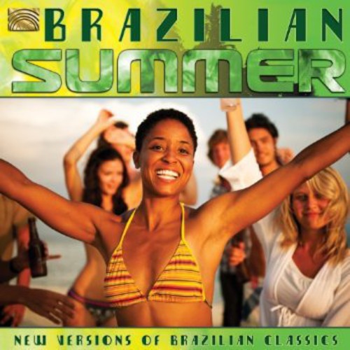 the album cover for Moreira/Gomes/Cazuza/Frejat/Ramil/Jobim/Mendonca/G - Brazilian Summer / Various