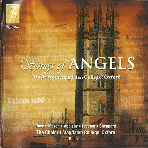 the album cover for Choir Of Magdalen Colleges / Ives - Songs of Angels: Music By Magdalen Composers
