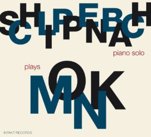 the album cover for Alexander Von Schlippenbach - Schlippenbach Plays Monk