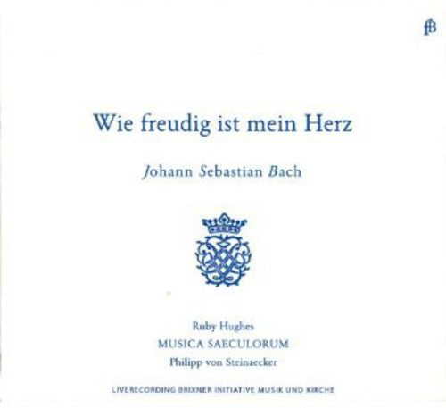 Bach / Hughes / Musica Saeculorum - How Joyful Is My Heart - Music CD