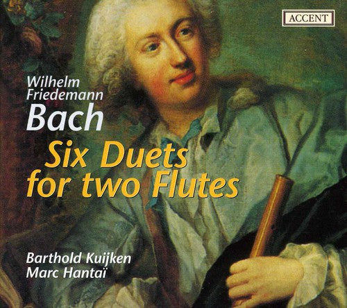 Bach,w.f. / Kuijken / Hantai - Six Duets For Two Flutes - Music CD