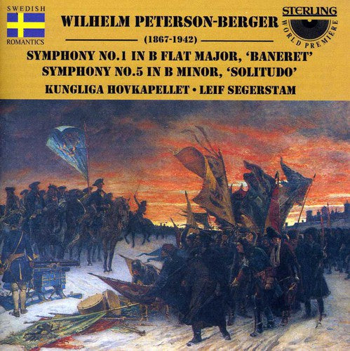 the album cover for Peterson-Berger / Segerstam / Royal Orch Stockholm - Symphonies 1 & 5