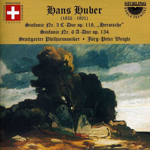 the album cover for Huber / Baier / Weigle / Stuttgart Phil Orch - Symphony 3 & 6