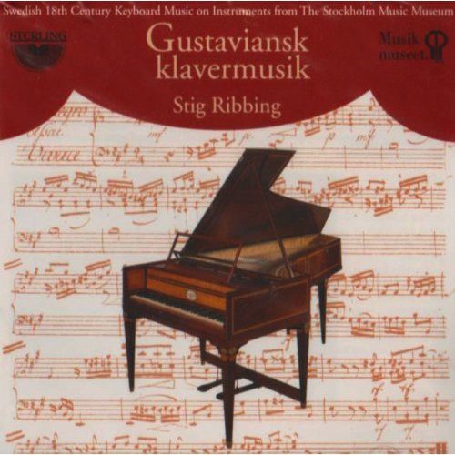 the album cover for Naumann / Kraus / Wikmanson / Agrell / Ahlstom - Swedish 18th Century Keyboard Music on Intruments