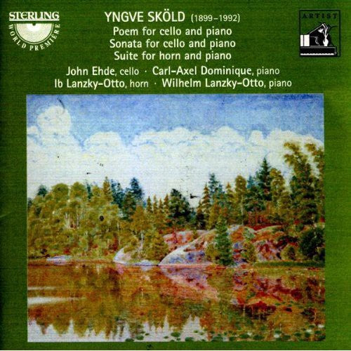 Skold / Ehde / Dominique / Lanzky-otto - Poem For Cello & Piano / Sonata For Cello / Suite - Music CD