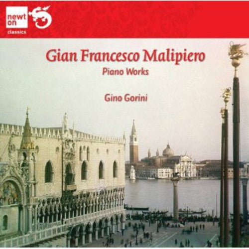 Malipiero / Gorini,gino - Piano Works - Music CD