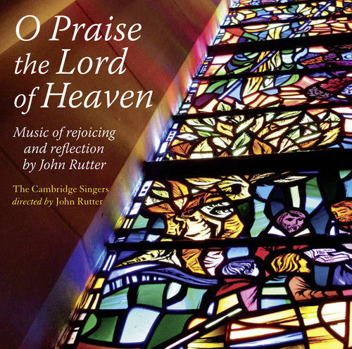 O Praise the Lord of Heaven Music CD