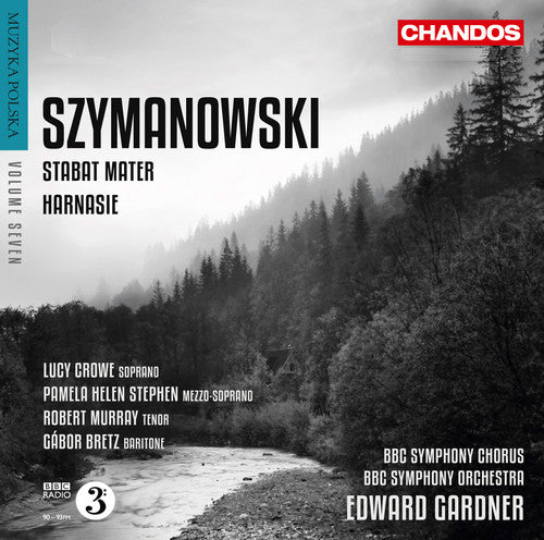 Szymanowski / Crowe / Bbc Symphony Orchestra - Stabat Mater / Harnasie - Music CD