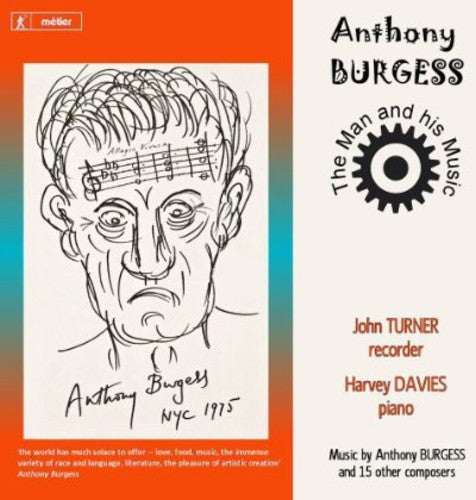 the album cover for Turner / Davies - Anthony Burgess: The Man & His Music