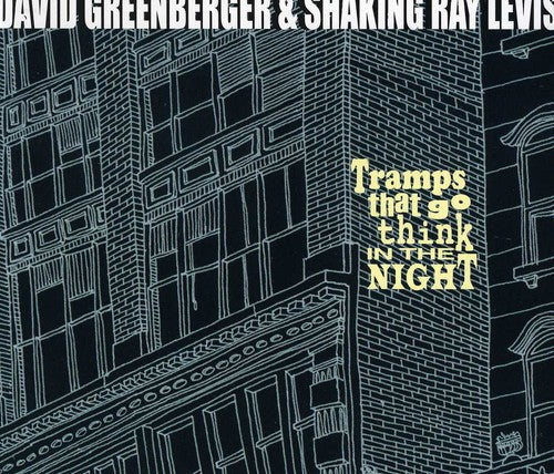 the album cover for David Greenberger & 3 Leg Torso - Tramps That Go Think in the Night