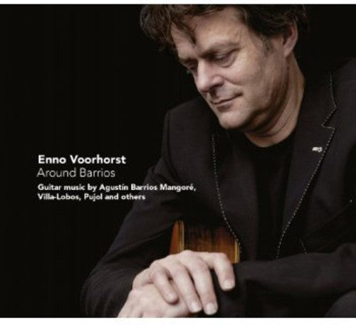 the album cover for Barrios / Enno Voorhorst - Around Barrios