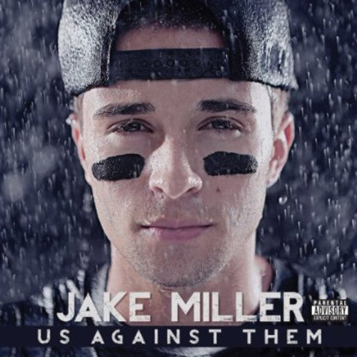 Miller,jake - Us Against Them - Music CD