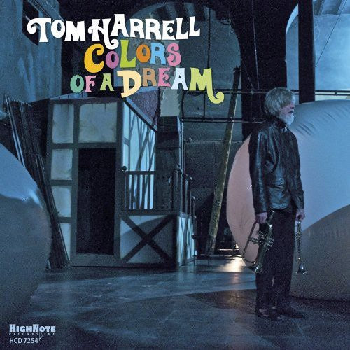 the album cover for Tom Harrell - Colors of a Dream