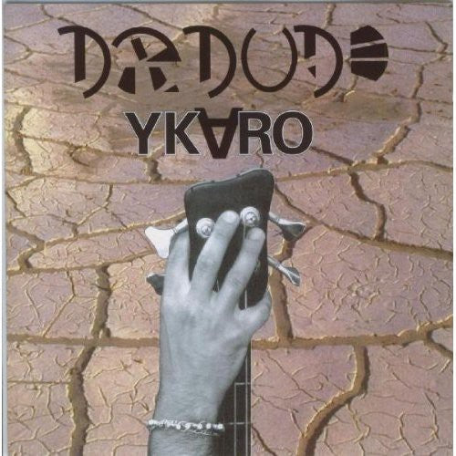 Dr Dude - Ykaro - Music CD