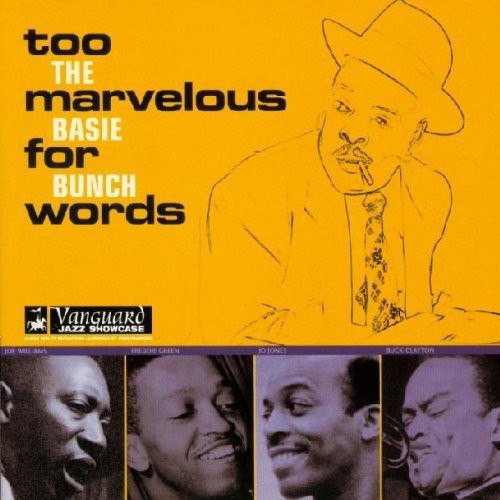 Count Basie Bunch - Too Marvelous For Words - Music CD