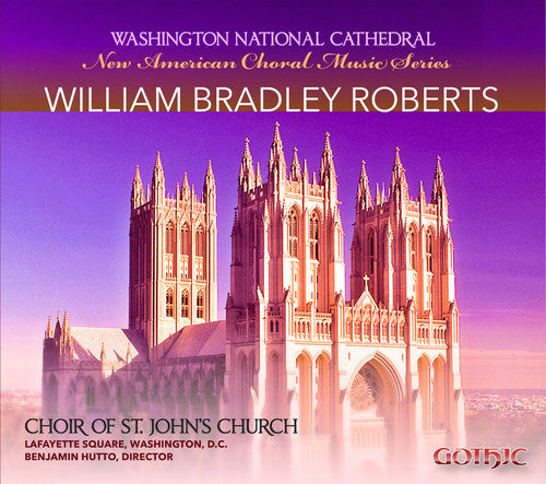 the album cover for Benjamin Hutto - New American Choral Music Series: William Bradley