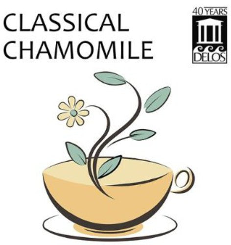 Mozart / Orbelian / Shanghai Quartet / Yale Cellos - Classical Chamomile - Music CD