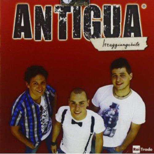 Antigua - Irraggiungibile - Music CD