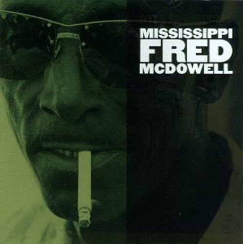 Mississippi Fred McDowell Music CD