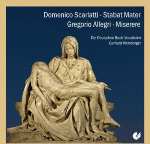 Scarlatti / Weinberger / German Bach Vocalists - Stabat Mater Miserere - Music CD