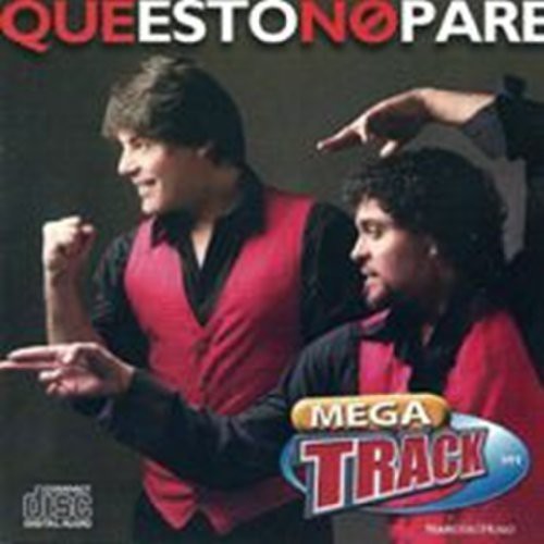 the album cover for Megatrack - Que Esto No Pare