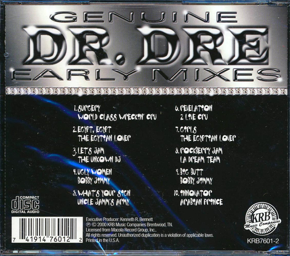 2 Live Crew, World Class Wreckin' Cru, Bobby Jimmy, The Egyptian Lover, Etc. - Genuine Dr. Dre Early Mixes Music CD