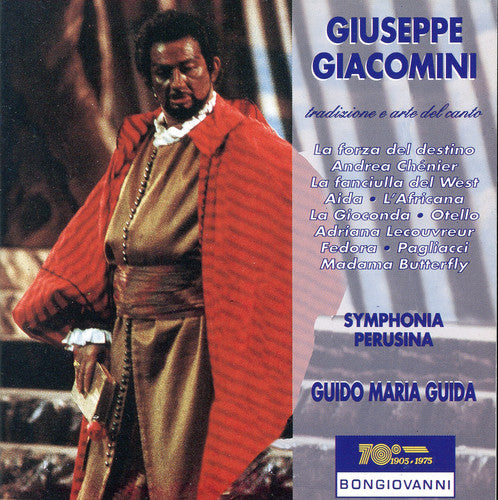 the album cover for Giuseppe Giacomini - Arias: Andrea Chenier, Aida, Giaconda, Etc
