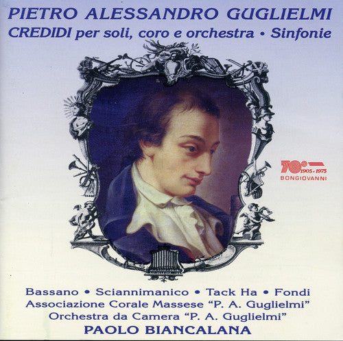 Guglielmi / Bassano / Ha / Fondi / Biancalana - Credidi For Soloists Chorus & Orchestra - Music CD